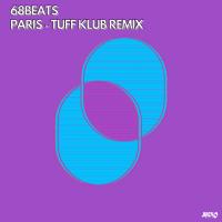 Artwork for Paris - Tuff Klub Remix by 68 Beats