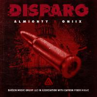 Artwork for DISPARO (feat. Almighty) by Oniix