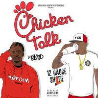 Artwork for Chicken Talk by Lil Blood