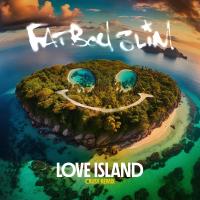 Artwork for Love Island (Crusy Remix) by Fatboy Slim