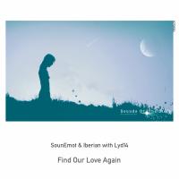 Artwork for Find Our Love Again by SounEmot