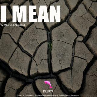 Artwork for I Mean (Original Mix)