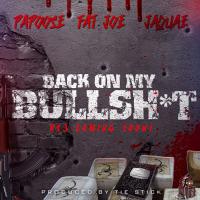 Artwork for Back On My Bullshit (feat. Fat Joe & Jaquae) by Papoose