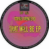 Artwork for That Will Be EP by Mario Montero