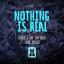 Artwork for Nothing Is Real (Radio Mix)