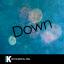 Artwork for Down (In the Style of Fifth Harmony feat. Gucci Mane) [Karaoke Version]
