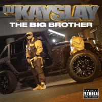 Artwork for The Big Brother by DJ Kay Slay