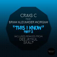 Artwork for This I Know, Pt. 2 by Craig C