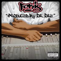 Artwork for Produced By Dr. Dre by Fokis