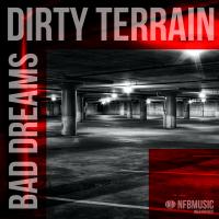 Artwork for Bad Dreams by Dirty Terrain