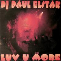 Artwork for Luv U More by Paul Elstak