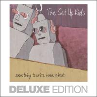 Artwork for Something to Write Home About (Deluxe Edition) by The Get Up Kids