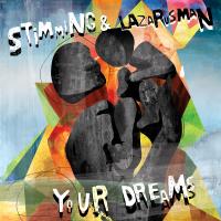 Artwork for Your Dreams by Stimming