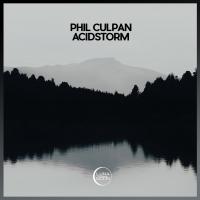 Artwork for Acidstorm by Phil Culpan