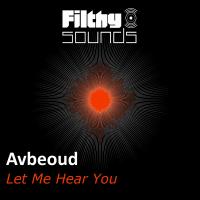 Artwork for Let Me Hear You by Avbeoud