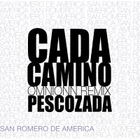 Artwork for Cada Camino (Omnionn Remix) by Pescozada