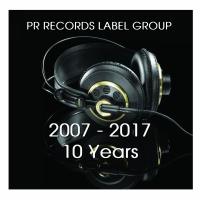 Artwork for PR RECORDS LABEL GROUP 2007 -2017 10 Years by Various Artists