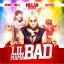 Artwork for Lil Mama Bad (feat. KStylis & Money Mills)