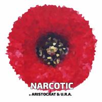 Artwork for Narcotic by DJ Aristocrat