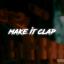 Artwork for Make It Clap