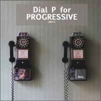 Artwork for Dial P For Progressive 2K17.1 by Various Artists