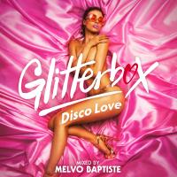 Artwork for Glitterbox - Disco Love (DJ Mix) by Melvo Baptiste