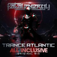 Artwork for All Inclusive by Trance Atlantic