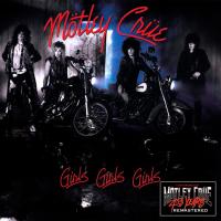 Artwork for Girls, Girls, Girls (40th Anniversary) (2021 - Remaster) by Mötley Crüe