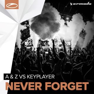 Artwork for Never Forget (Original Mix)