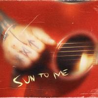 Artwork for sun to me by mgk