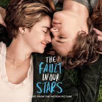 Artwork for The Fault In Our Stars: Music From The Motion Picture by Various Artists