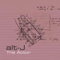 Artwork for The Actor by alt-J