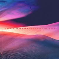 Artwork for For Those We Knew by Jody Wisternoff