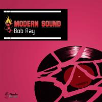 Artwork for Modern Sound by Bob Ray