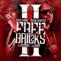 Artwork for Free Bricks 2 – Mixtape by Gucci Mane