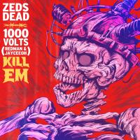 Artwork for Kill Em (Remixes) by Zeds Dead