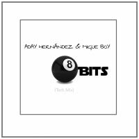 Artwork for 8 Bits (Tech Mix) by Aday Hernández