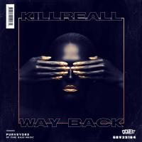 Artwork for Way Back by KillReall