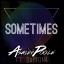 Artwork for Sometimes (feat. Daytona)