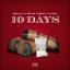 Artwork for 10 Days (feat. Show Gudda & D-Way)