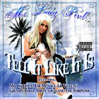 Artwork for Tell It Like It Is by Miss Lady Pinks