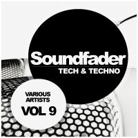 Artwork for Soundfader, Vol.9: Tech & Techno by Various Artists