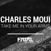 Artwork for Take Me In Your Arms by Charles Moui