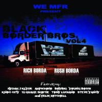 Artwork for Black Border Brothers 4 by Rich The Factor