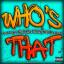 Artwork for Who's That (feat. Swizzz, Greg Double & Yak Nasty That Nilla)