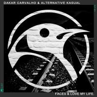 Artwork for Faces & Love My Life by Dakar Carvalho