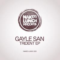 Artwork for Trident EP by Gayle San