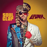 Artwork for EFUNK: The Album by Soul Clap