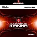 Artwork for Live For The Night (Original Mix)