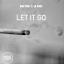 Artwork for Let It Go (feat. Lil Kage)